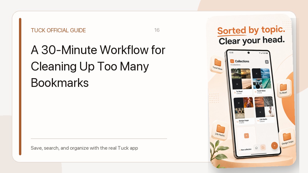 A 30-Minute Workflow for Cleaning Up Too Many Bookmarks
