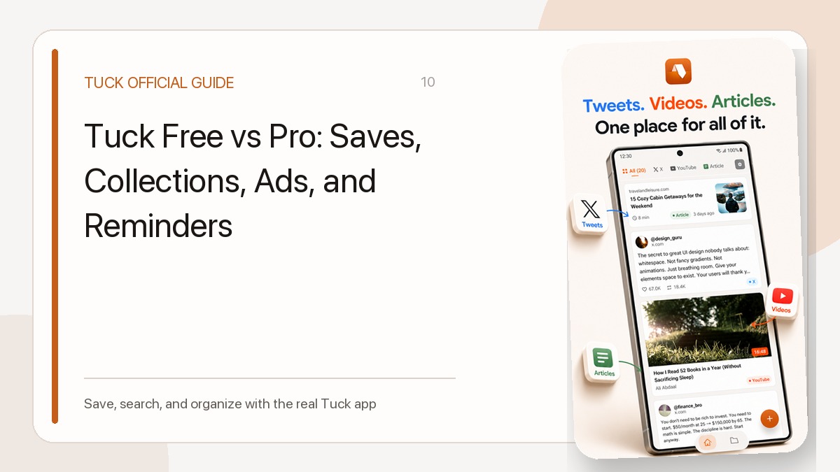 Tuck Free vs Pro: Saves, Collections, Ads, and Reminders