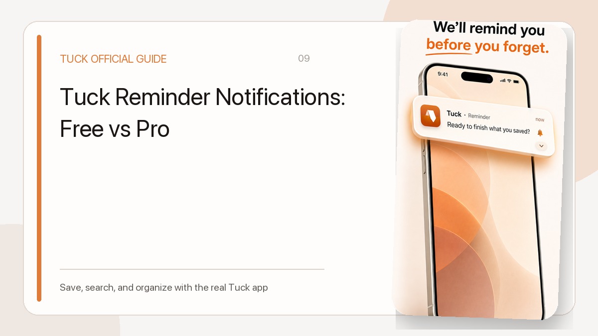 Tuck Reminder Notifications: Free vs Pro